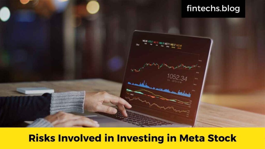 Risks Involved in Investing in Meta Stock