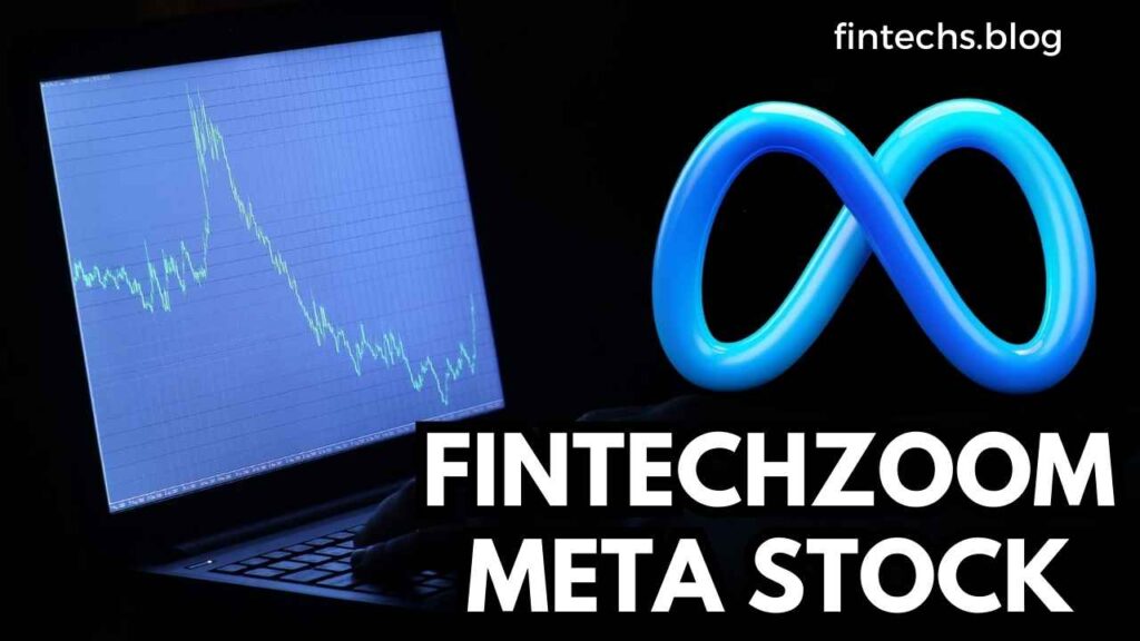 Fintechzoom Meta Stock