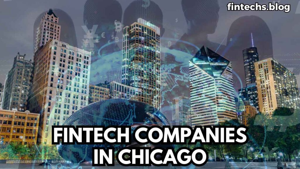 FINTECH COMPANIES IN CHICAGO