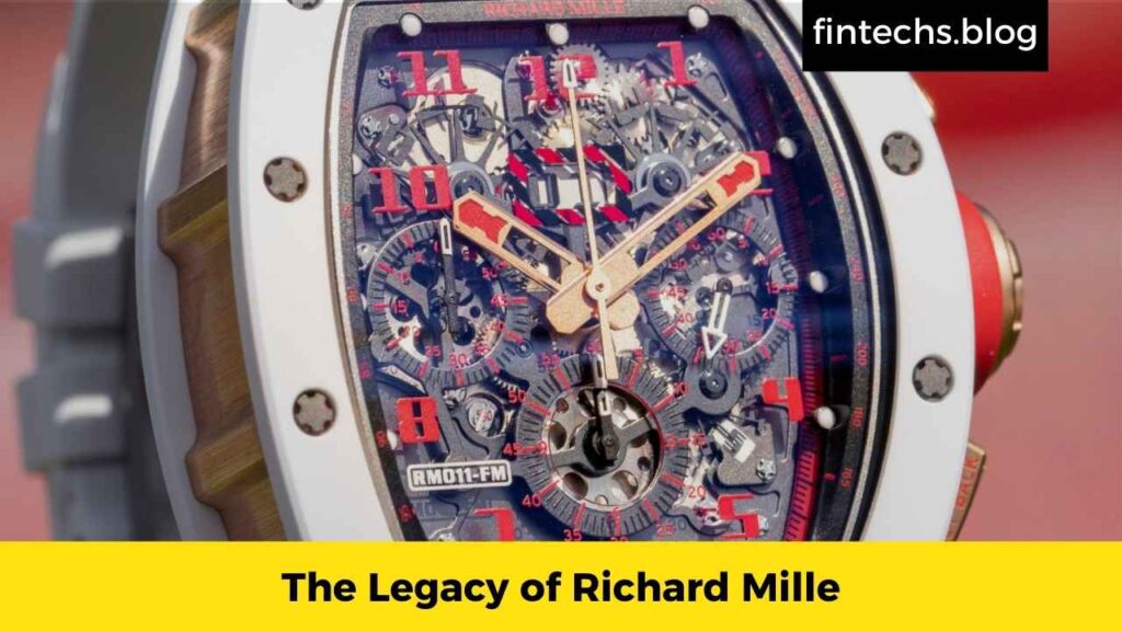 The Legacy of Richard Mille