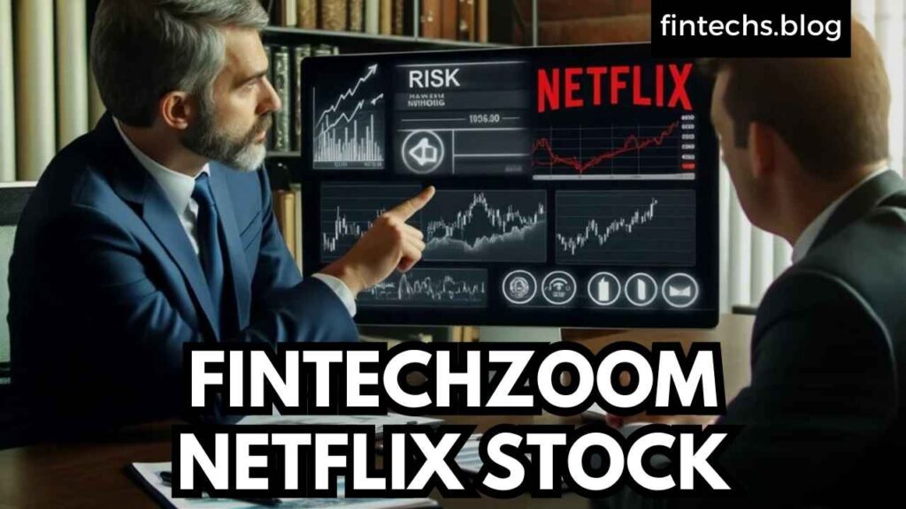 fintechzoom netflix stock