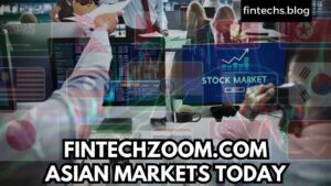 FINTECHZOOM.COM ASIAN MARKETS TODAY