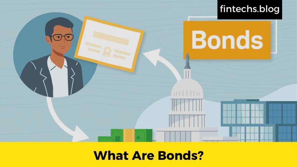 What Are Bonds?