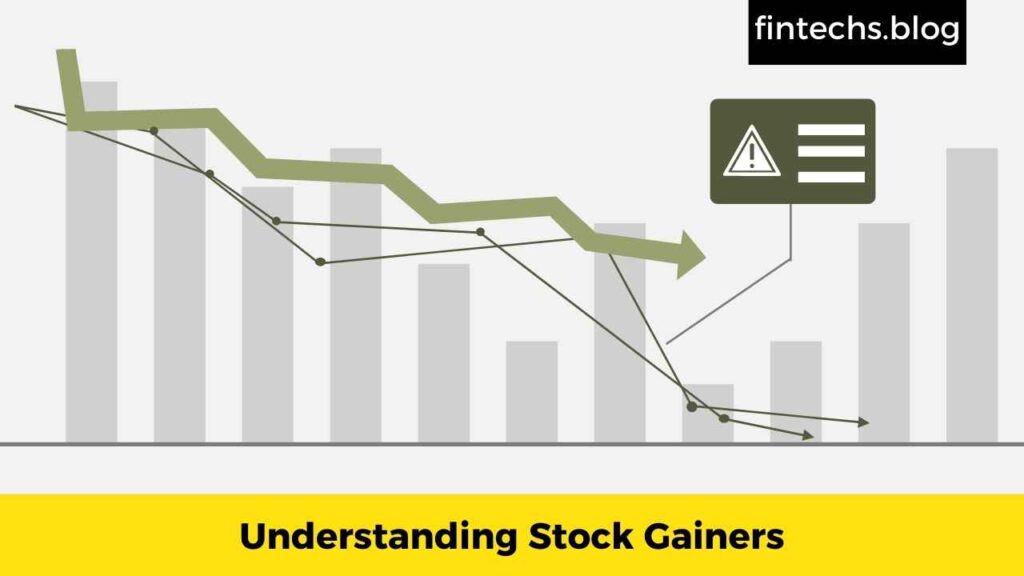 Understanding Stock Gainers