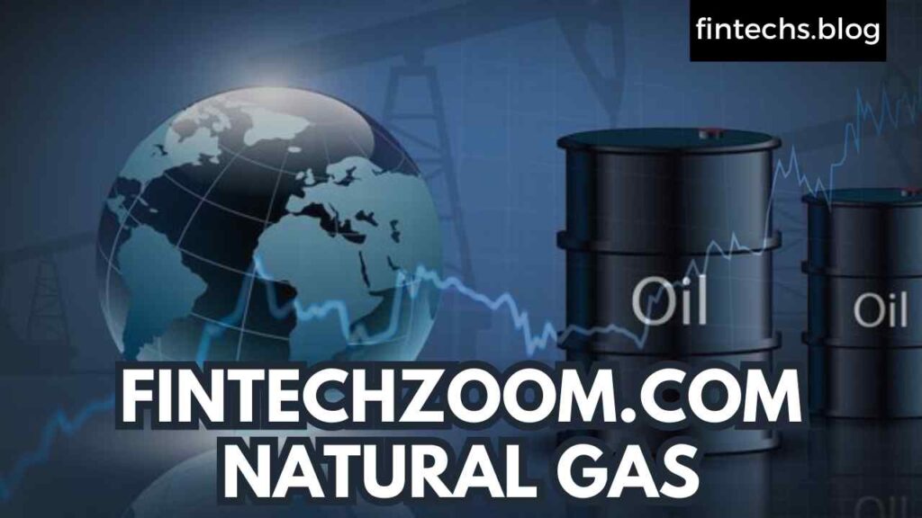 FINTECHZOOM.COM NATURAL GAS