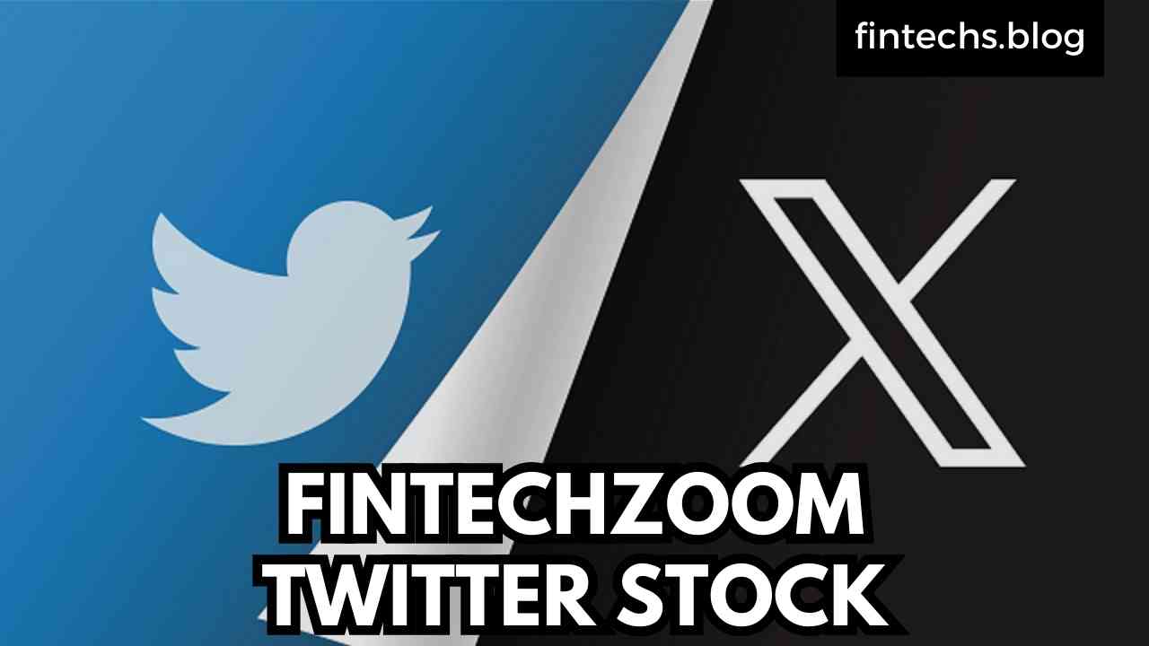 FINTECHZOOM TWITTER STOCK