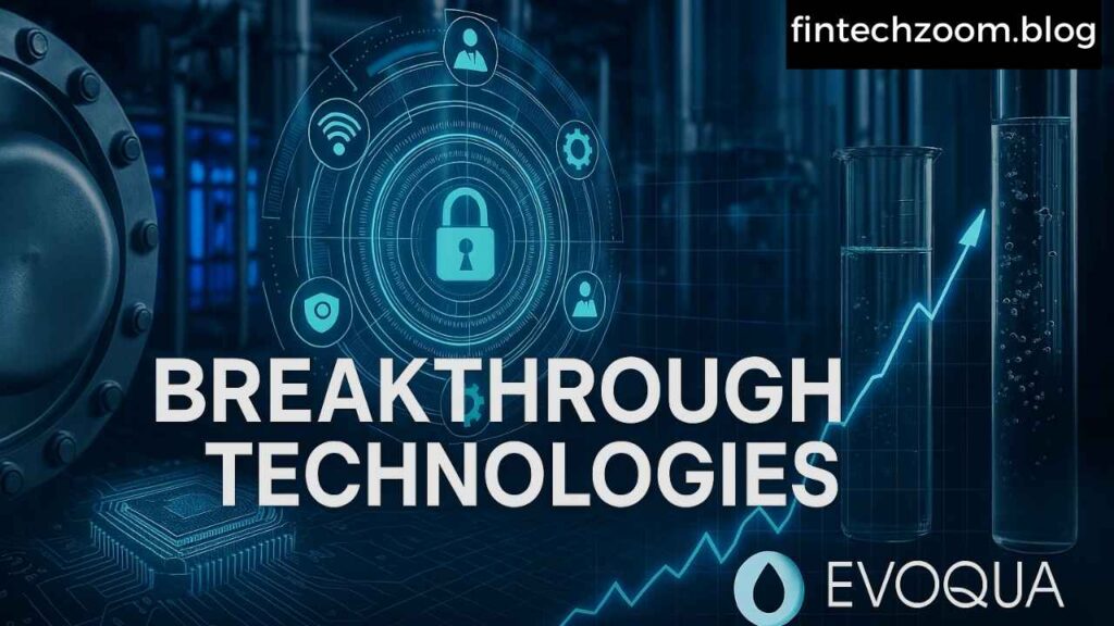 Breakthrough Technologies by Evoqua